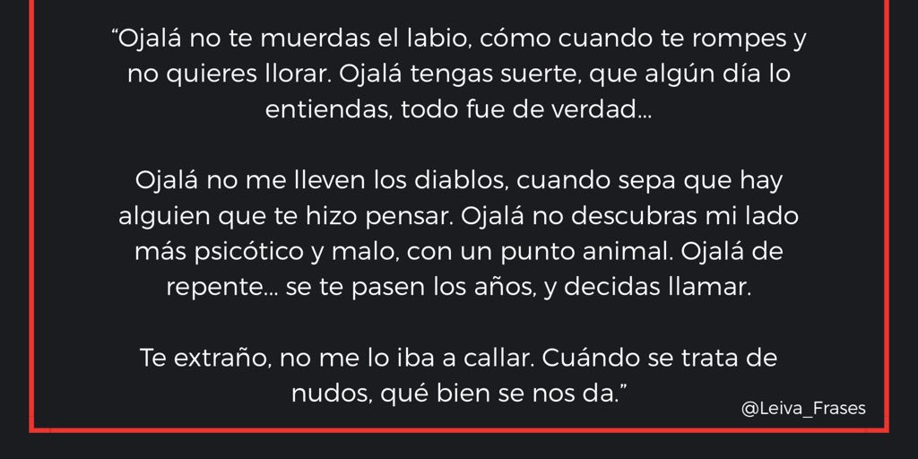 Leiva_Frases's tweet photo. “Cuando te muerdes el labio.” https://t.co/BS8HgOwZqV