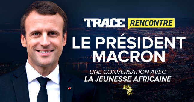TelecableSat's tweet photo. ACTU TV📺
#TRACE rencontre le Président @EmmanuelMacron pour une conversation avec la jeunesse Africaine lors d'une émission diffusée le 3/12 ! #TRACEMEETSMACRON @TRACE_Urban @TRACE_Africa @TRACENaija @TraceMziki https://t.co/K49ezDp7HB