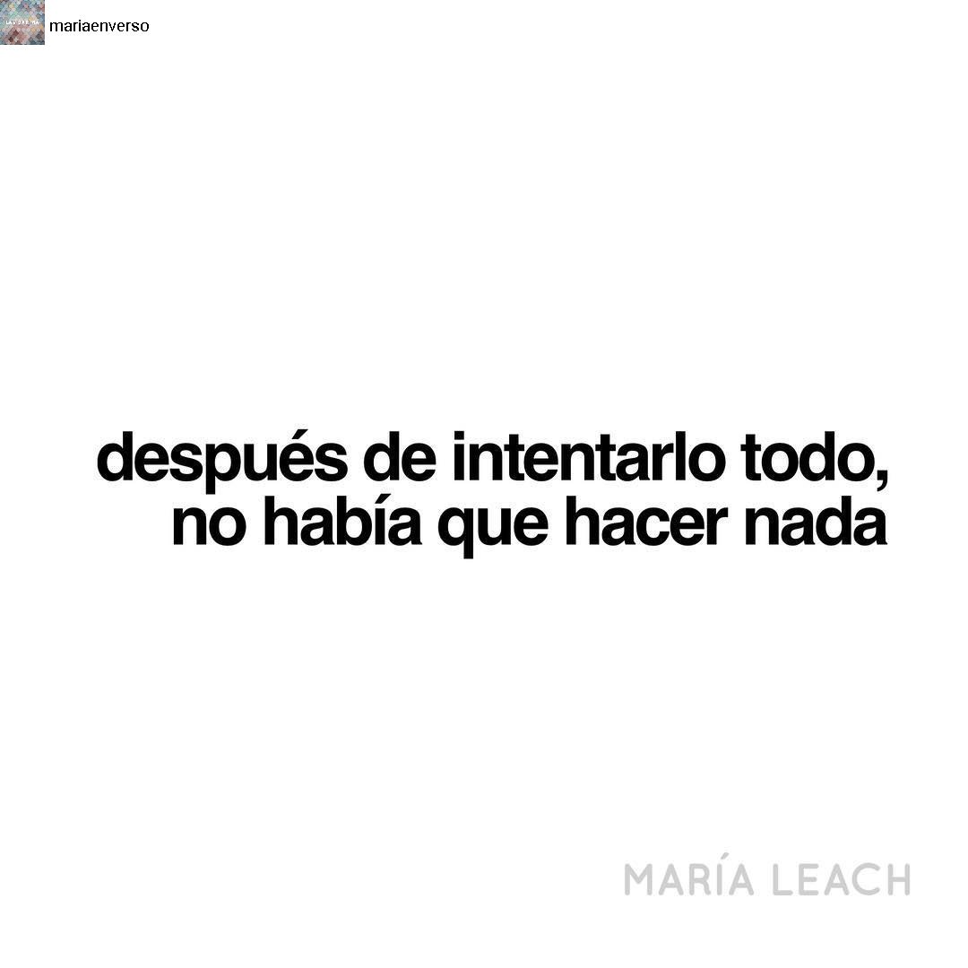 mescriva's tweet photo. Después de intentarlo todo,
no había que hacer nada.
- María Leach
Qué tendrá la #poesía que siempre te encuentra.
#verso #mariaenverso #marialeach https://t.co/kDWg08tH8E