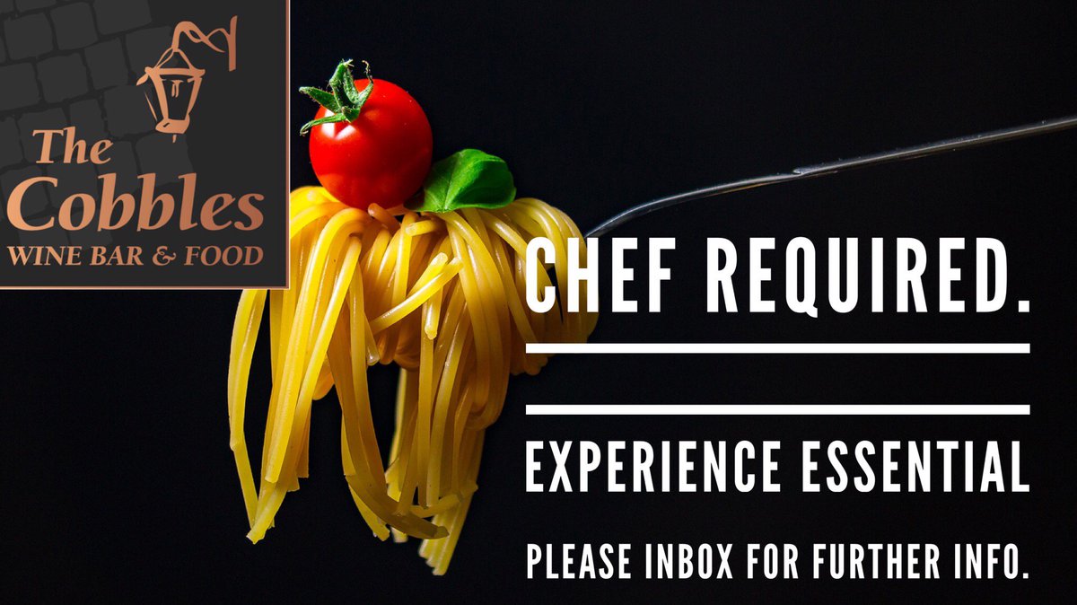 thecobbles_bar's tweet photo. Job opportunity!
We are looking for a experienced chef to join our team.
The position will include some evenings and weekends on a shared basis.
Please message me for further details!
#newmenu #newchef #thecobbles_bar @thecobbles_bar
#joboportunity #chefrequired Read less https://t.co/S2YiTbkKhM