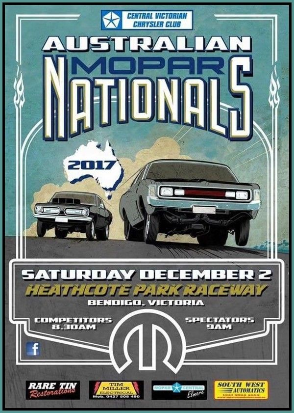 The Australian Mopar Nationals will be held on Saturday 2 December 2017 at Heathcote Park Raceway, #Bendigo VIC carsofaustralia.com.au/whats_on.php?d…