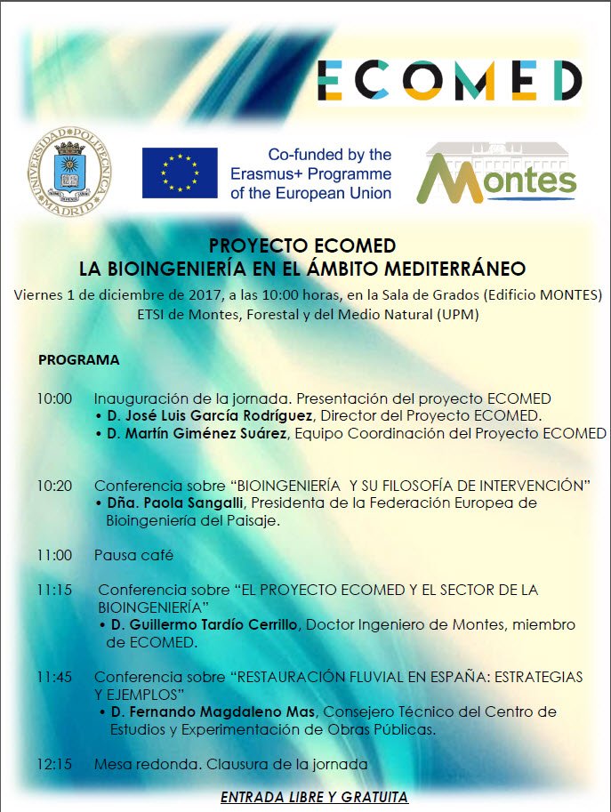 ecomedbio's tweet photo. PRESENTACION PROYECTO ECOMED – LA BIOINGENIERÍA EN EL ÁMBITO MEDITERRÁNEO. 01/12/2017. Sala de Grados (Edificio MONTES)-UPM-More info:   https://t.co/faqrOQ39cp @La_UPM @montes_mnatural @EUErasmusPlus https://t.co/KaqPBTQkTl
