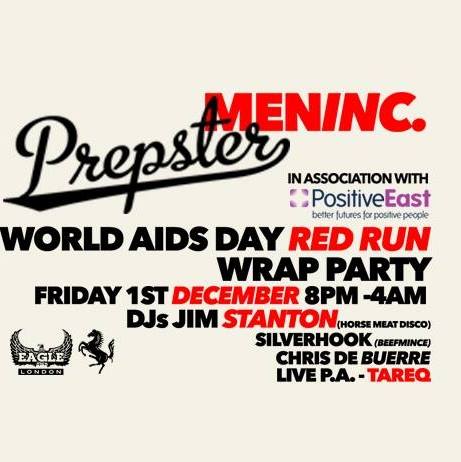 This Friday MenInc and Eagle London with Prepster and Positive East present a night to remember for World AIDS Day 2017! Screening of the documentary film PrEP17 by Nicholas Feustel 
Jim Stanton (Horse Meat Disco)
Silverhook (BEEFMINCE)
CHRIS DE BUERRE
LIVE PA from Tareq