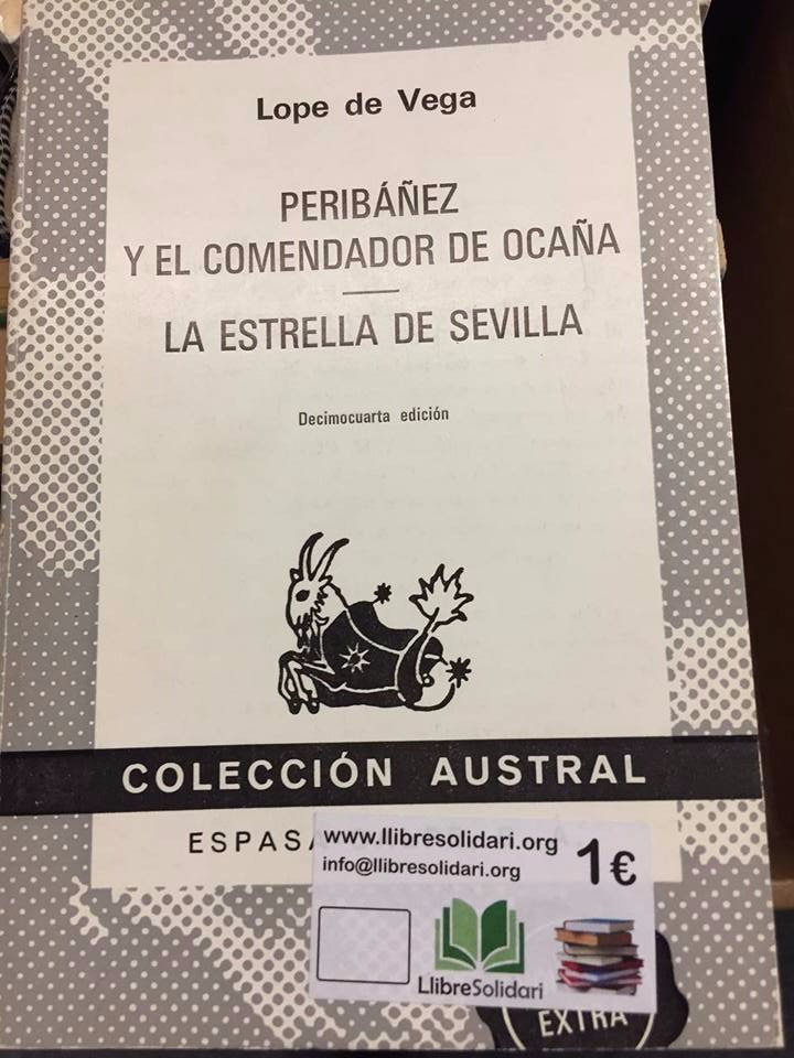 Aquesta setmana, celebrem l'aniversari de Lope de Vega. Us recomanem avui poesia i teatre del Siglo de Oro. Comencem amb el "Peribáñez y el Comendador de Ocaña" i "La estrella de Sevilla" de Lope de Vega. Ho recomana a la parada Diagonal en Fran