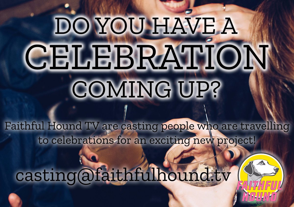 Do you have a big celebration coming up, are you going to a best friends wedding, whatever the celebration we want to hear from you! Please get in touch with me for an exciting new series - jamie@faithfulhound.tv #celebration #wedding #Glasgow #leeds #castingcall #tvcallout