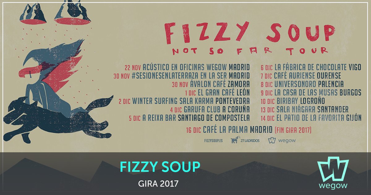 Descubre las fechas de la gira de Fizzy Soup y no te las pierdas con <a href="/wegowes/">wegowes</a> 🔥🔥goo.gl/u2M9Mb