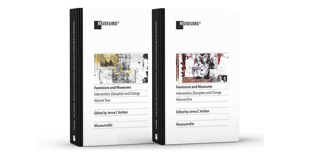 dwarchivenorth's tweet photo. IT'S HERE!! Feminism and Museums - over 50 "inspiring and challenging" essays and case studies in two 600+ page volumes! https://t.co/jESf6ZwWFu  #feminismmuseums https://t.co/bHNZGrTTtC