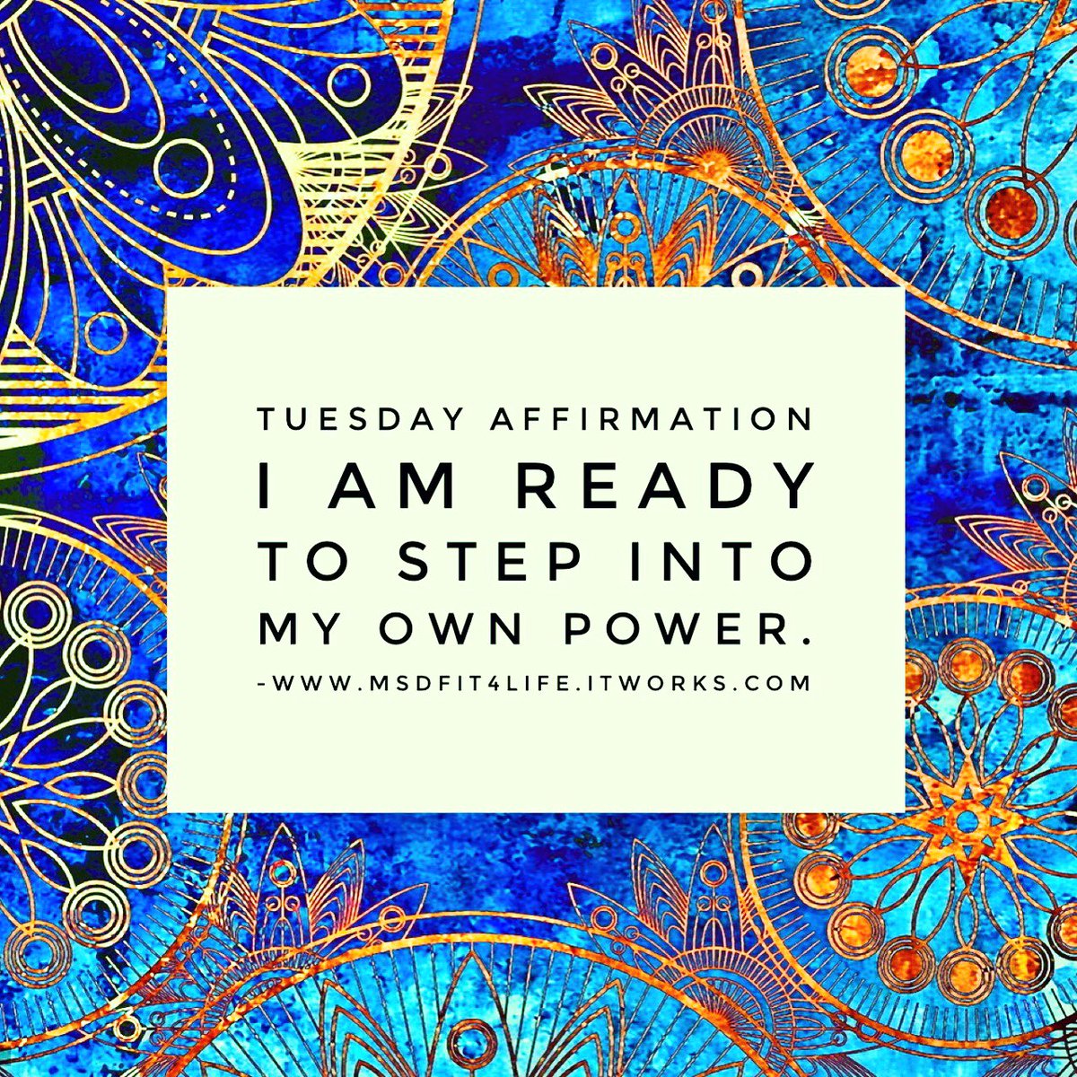 donna_hovey's tweet photo. Tuesday Affirmation 
I am ready to step into my own power.
#TuesdayMotivation #change #fluidmindset #transformation  #goodvibestribe #believeinyou #mindsetiskey #intentions https://t.co/4LZcIQcdvj