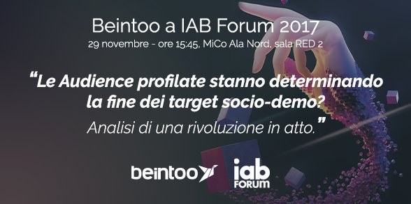 Beintoo's tweet photo. Beintoo a #iabforum2017: domani non perdete il workshop moderato da @andcampan in programma alle 15:45 presso la sala RED 2 https://t.co/iLFMNKO4Fd #borndigital https://t.co/f7v7gPhcJD