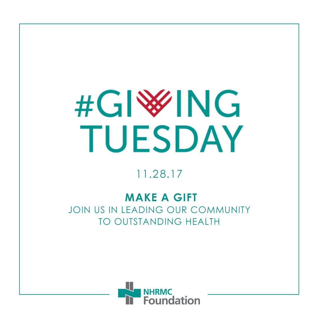 NHRMCFoundation's tweet photo. Today is #GivingTuesday! Give to support better health in our community. #NHRMC 
Make a gift: https://t.co/WZxqEn3DBw https://t.co/oz8AwLlcHK
