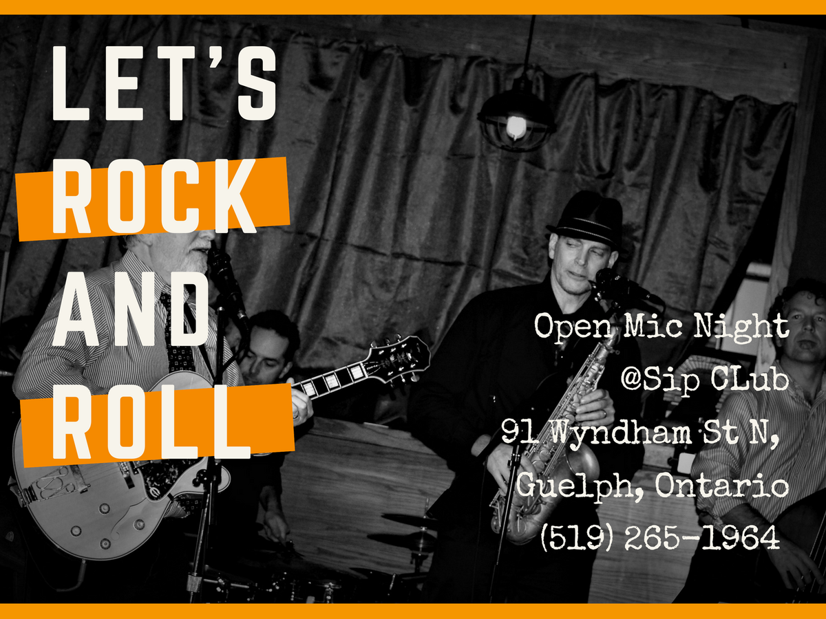 It's open mic <a href="/sipclub/">sipclub</a> , so let's #ROCK AND #ROLL! 
For reservations, please call 519-265-1964.