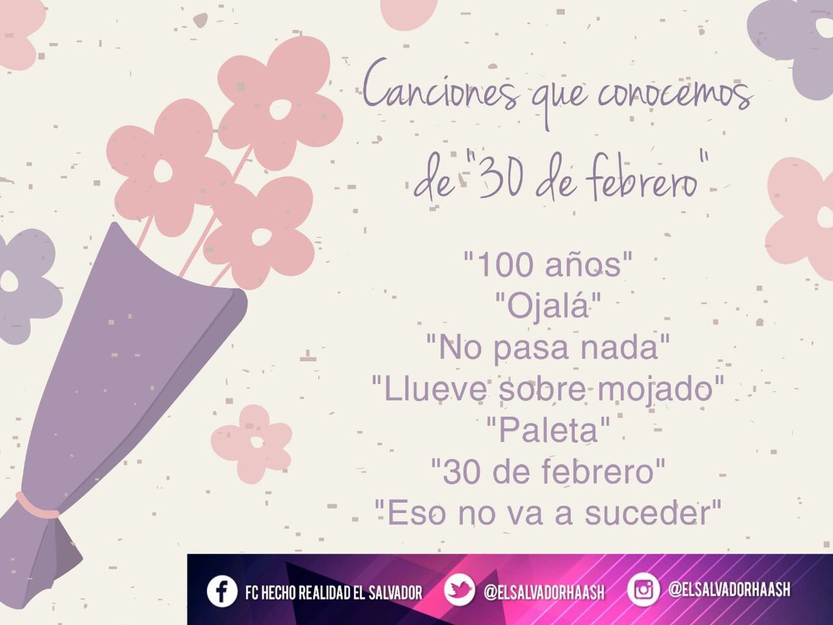 ElSalvadorHaAsh's tweet photo. ¿Cuál de las canciones que conocemos del nuevo disco #30DeFebrero de @haashoficial es tu favorita?
#Ojalá
#EsoNoVaASuceder
#100Años
#LlueveSobreMojado
#HaAshFans
#HaAshFansRule
#HaAsh
#HaAshEnElSalvador
#HaAshFamily
#HaAshFansPower
#HaAshFansForever
#HaAshFansDeCorazon https://t.co/HeyUxzjS7V