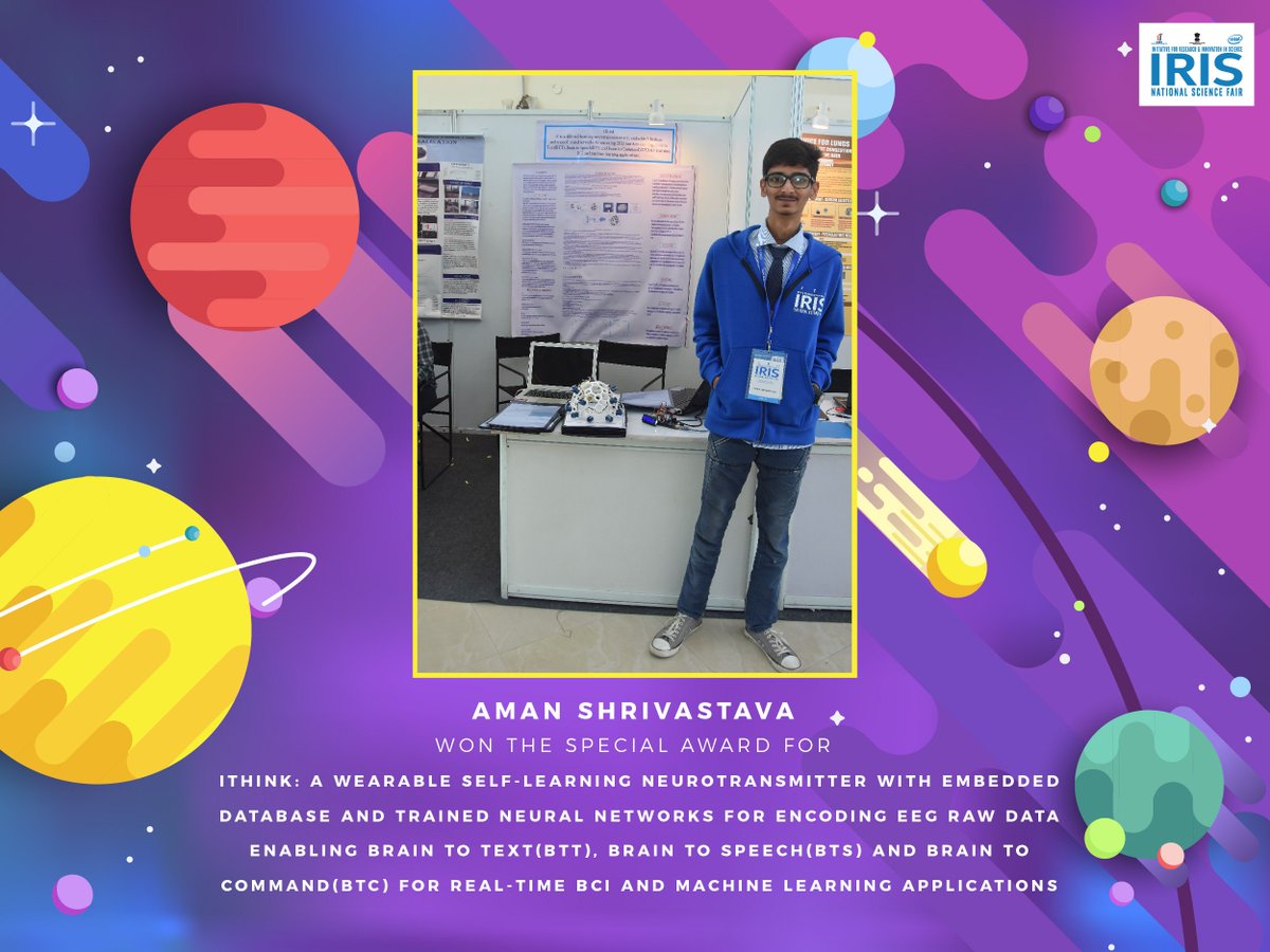 IRISNational's tweet photo. Say hello to Aman the recipient of Award By University of  Toronto Faculty Of Applied Sciences &amp; Engineering for his project - ITHINK. #IRIS2017 #passionatelycurious https://t.co/CmP8hpaoXe