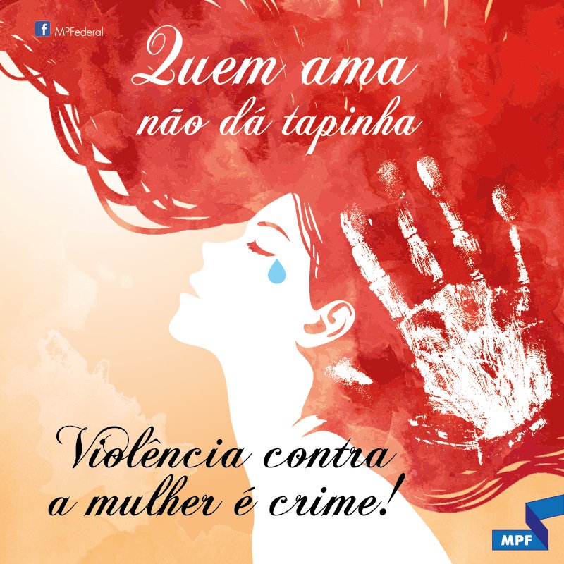 Violência contra a mulher é crime: “Configura violência doméstica contra a mulher qualquer ação ou omissão baseada no gênero que lhe causa morte, lesão, sofrimento físico, sexual ou psicológico e dano moral ou patrimonial.” (Art. 5º da Lei Maria da Penha). Denuncie: Disque 180!!