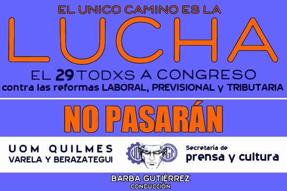 UomQuilmes's tweet photo. Contra las reformas de ajuste marchamos por los trabajadores por nuestros jubilados y por el futuro de nuestros hijos hay q poner un freno https://t.co/rXDzunN8pM