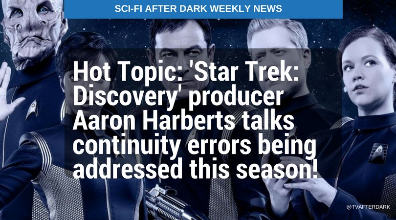 NerdeekLife's tweet photo. Are you a fan of #StarTrekDiscovery? Been wondering about the continuity errors? Look no further than this week’s #SciFiAfterDark article for all the goods! Check in with our other #AfterDarkWeekly articles, like #SuperheroAfterDark for even more great #HotTopics https://t.co/cvlQA4sfdY