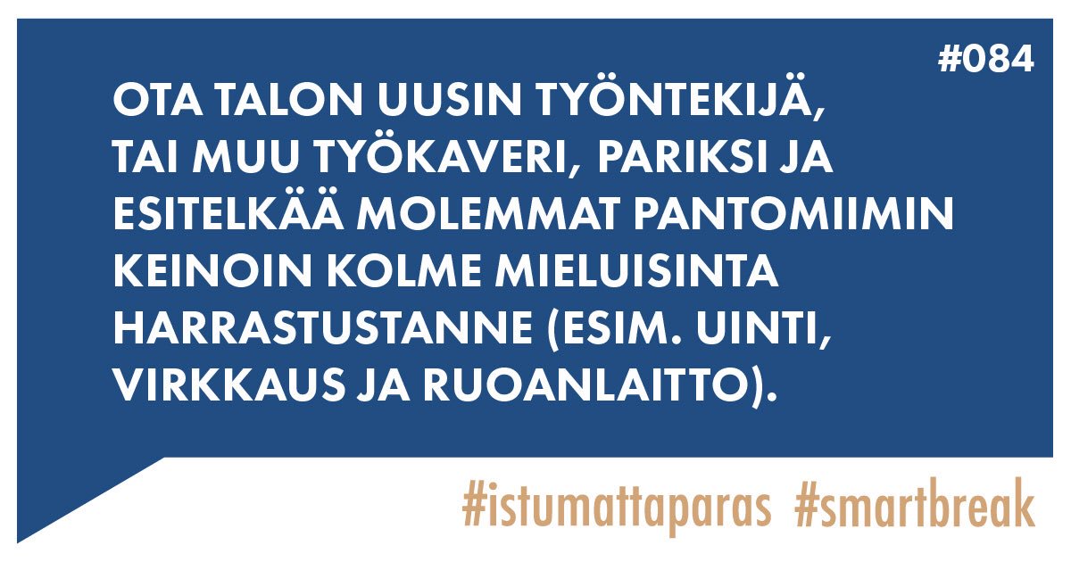 smartbreak_fi's tweet photo. Välillä kannattaa vähän irrotella työpaikalla. Ja samalla saattaa oppia uusia asioita kollegoista.
👋🏻
#istumattaparas #084 #smartbreak #irrottelu #kollega #pantomiimi #harrastukset https://t.co/SJSU9B1sQh