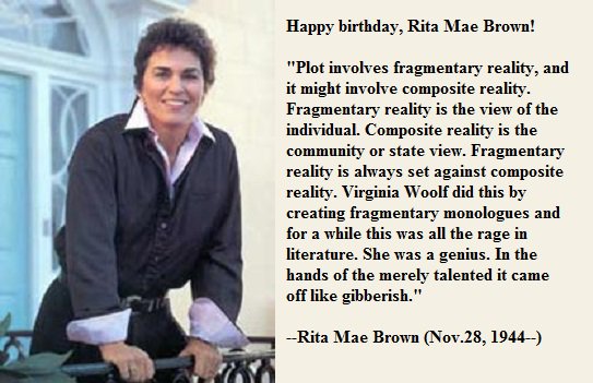 Happy birthday, Rita Mae Brown! 
