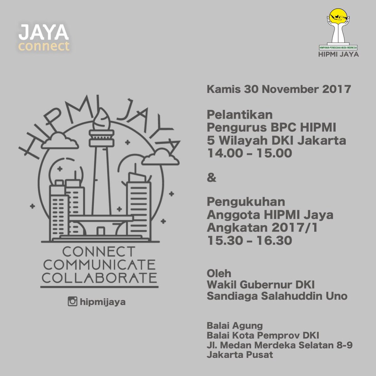 hipmijaya's tweet photo. Pelantikan Pengurus BPC HIPMI 5 Wilayah DKI Jakarta &amp; Pengukuhan Anggota HIPMI Jaya Angkatan 2017/1 #HipmiJaya #JayaConnect https://t.co/eDdEpSz70m
