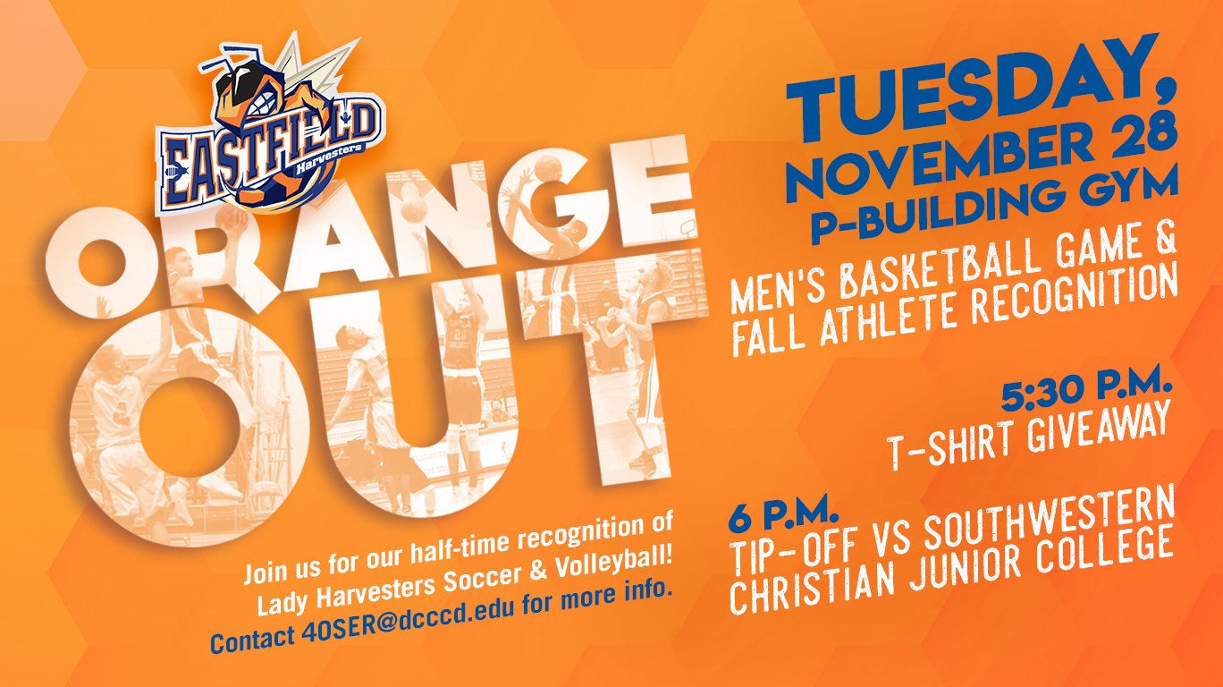 Dallas College Eastfield Campus on Twitter "ORANGE OUT today and join us for this evening's