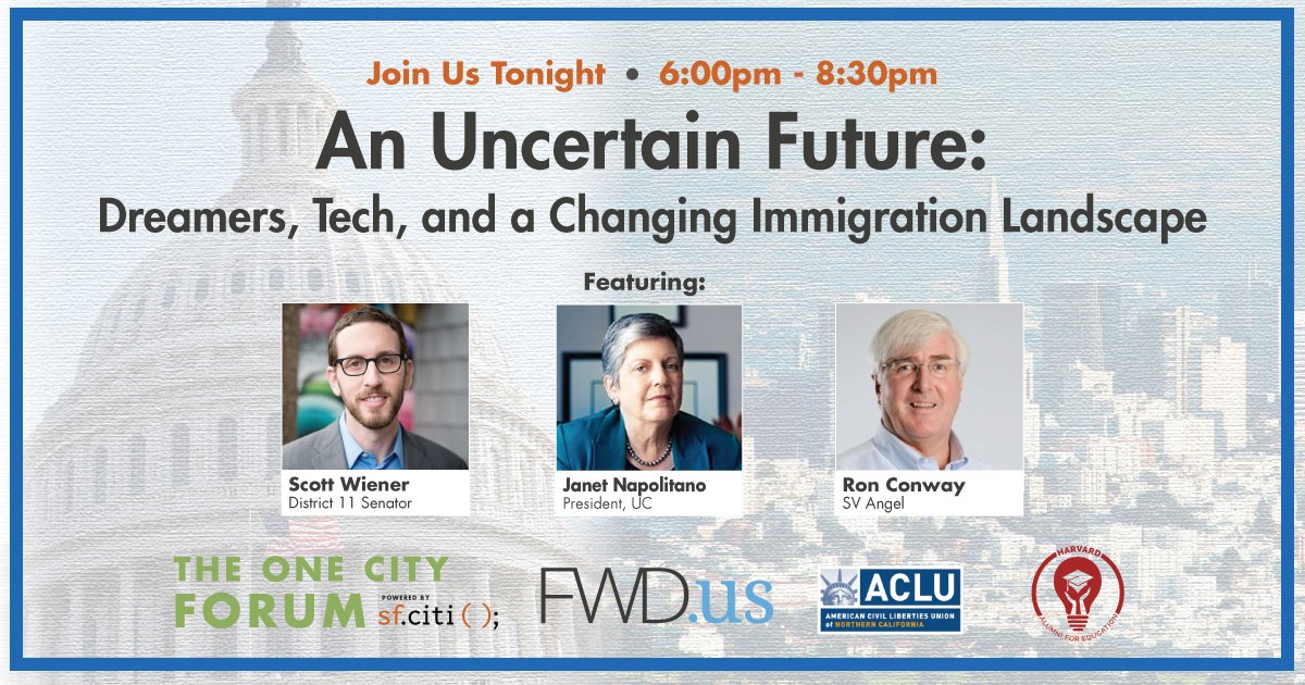 sfciti's tweet photo. JOIN US TONIGHT! 6-8:30pm at @Microsoft to hear our distinguished speakers @Scott_Wiener, Janet Napolitano, @RonConway & more discuss #DACA's status & how changes to the #immigration system may affect you. Tickets: https://t.co/9PKYdi0YhG #WeAreAllDreamers #OCF2017 @FWD_us https://t.co/RhvOaI0LyM