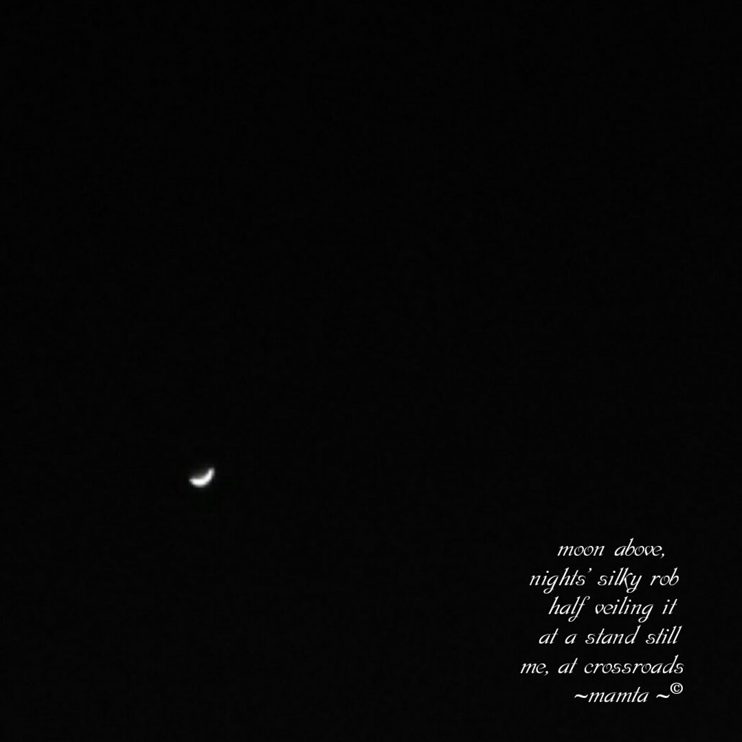 Mona_adorable's tweet photo. moon above,
nights' silky rob
half veiling it
at a stand still
me,at crossroads
mamta©
#5lines #tanka #micropoetry #naturetanka #moontanka #night #silky_rob #veil #stand_still #me #crossroads #sky #night #darkness
One of natures' #beautiful #creations : #moon veiled by night sky https://t.co/aTEh1KorH4