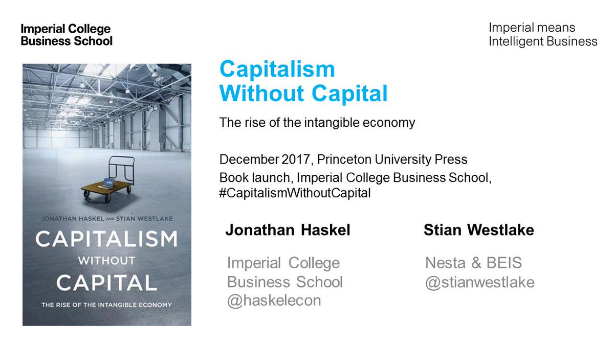 ImperialBiz's tweet image. WATCH LIVE NOW: #indigoprize winners Professor Jonathan Haskel and Stian Westlake introducing their new book about the rise of the #intangibleeconomy : imprl.biz/2nhzgjF #CapitalismWithoutCapital