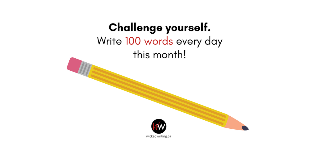 WickedWriting's tweet photo. This December, we're challenging you to write 100 words every day! Make the time and #GetWriting. Are you in? #Writers https://t.co/LTbkzjmXM0