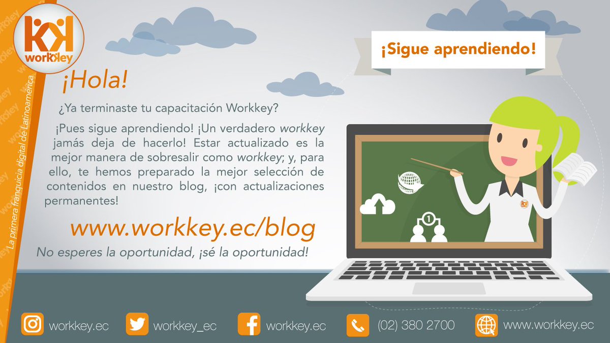 Workkey_ec's tweet photo. ¡Entra nuestro Blog https://t.co/tAdEuMMvyl y aprende todo sobre #MKTDigital! #Internet #FelizMartes https://t.co/hz5fRjLhI8