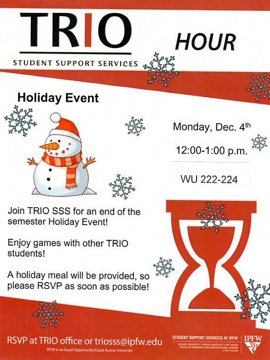 PurdueFWTRIOSSS's tweet image. TRIO Students:
The TRIO Holiday Event is happening next week!
Join us for an end of semester event with games and a holiday meal! 

If you would like to attend, please RSVP as soon as possible!