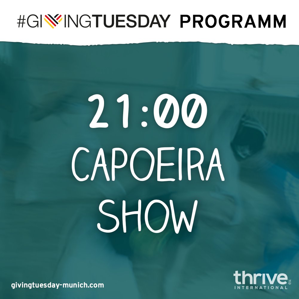 Um 21 Uhr startet die #CapoeiraShow! Erlebe den brasilianischen #Kampftanz und tausche dich anschließend mit den Mitgliedern von Capoeira Regional München e.V. aus. #GivingTuesday #DoGoodFeelGood #GivingTuesdayDE