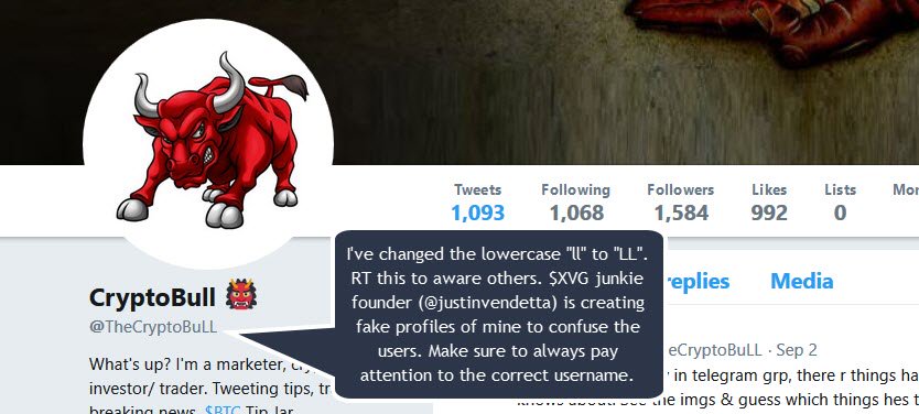 TheCryptoBull's tweet photo. I've changed the lowercase "ll" to "LL". RT this to aware others. $XVG junkie founder (@justinvendetta) is creating fake profiles of mine to confuse the users. Make sure to always pay attention to the correct username. #XVGscam #Vergecurrency #XVG #VergeCoin $BTC $ETH $LTC https://t.co/0Kp3ZJyXaW