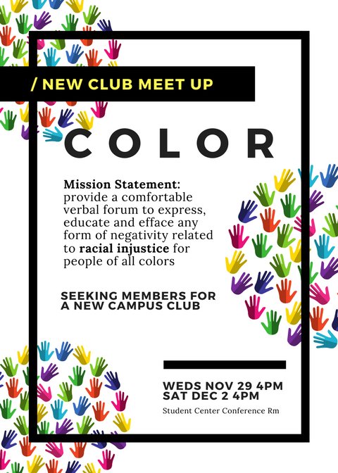 TC3StudentLife's tweet photo. [NEW CLUB ALERT] COLOR - a new club - is hosting two organizational meetings this week 11/29 &amp; 12/2 at 4pm in the Student Center. Come share your ideas and join up! All students are welcome! @TC3_official #tcbealeader #tcchangetheworld https://t.co/yAWgiPITIq