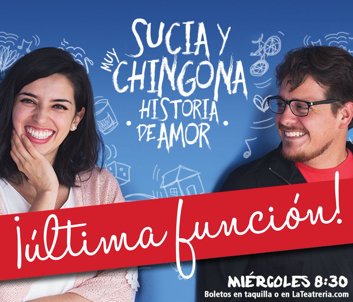 ImperdibleEs's tweet photo. #PorTiVoyA la #ÚltimaFunción de #SuciaYMuyChingonaHistoriaDeAmor mañana a las 8:30pm en @LaTeatreria.

¡No te la puedes perder! https://t.co/cCDHTdiyu3