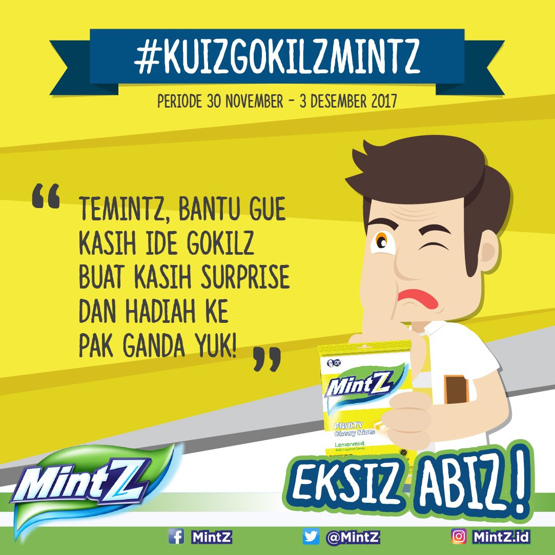 MintZ's tweet photo. Hai TeMintZ, Permen MintZ mau bagi-bagi hadiah menarik lagi, lho. Ayo ikuti tantangan #KuisGokilzMintZ periode 30 November - 3 Desember 2017. https://t.co/RoZCRvtXOo