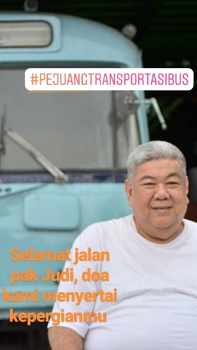 haltebuscom's tweet image. Beristirahat yg tenang di sana ya pak Judi.Semoga harapan dan impian utk  bus di Indonesia yg baik bisa kami wujudkan. 
Salam Bus Indonesia