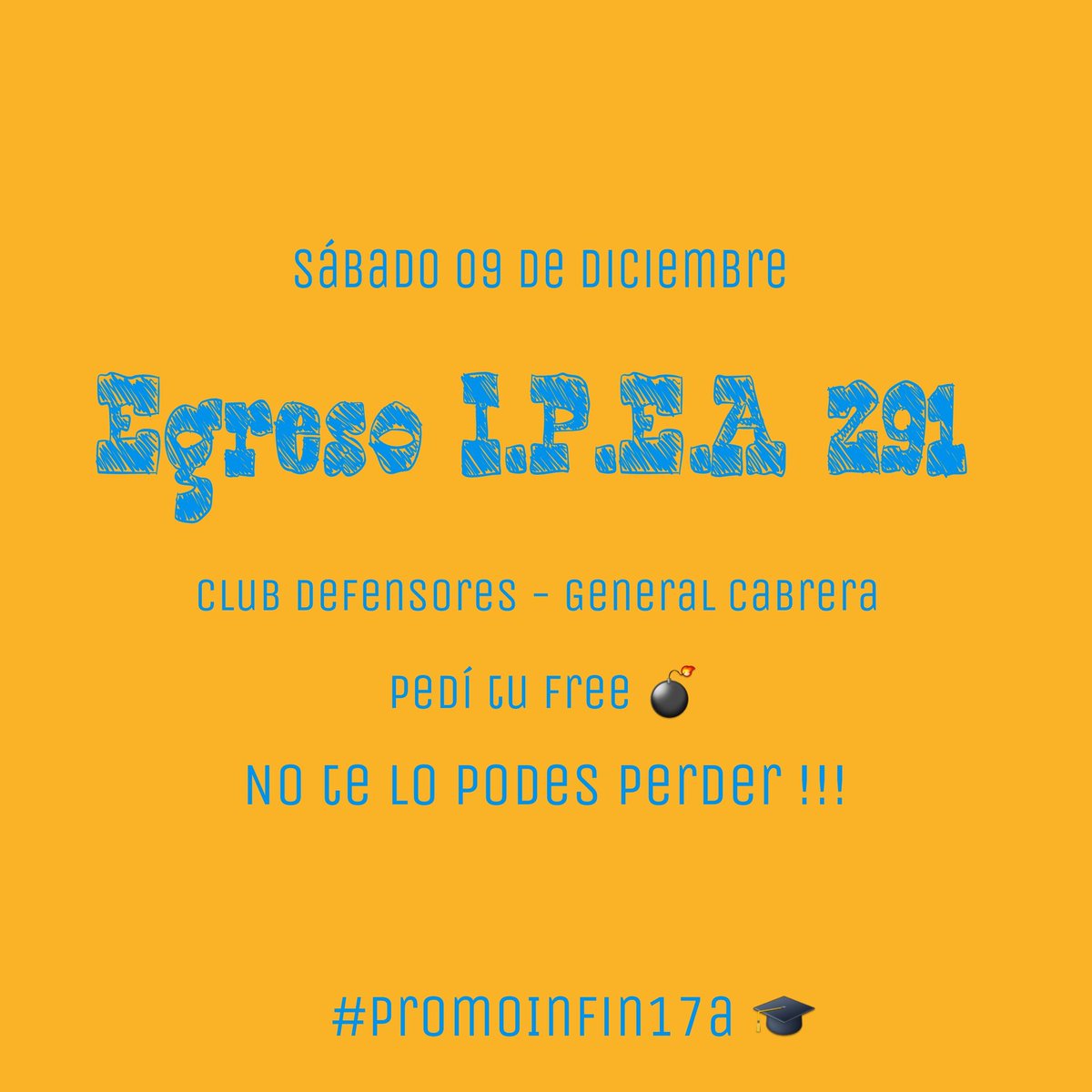 17Ipea's tweet photo. (Recordar) 
• Egreso I.P.E.A 291 🎓
• Sábado 09 de Diciembre 🗓
• Club Defensores 🏠
• Pedí tu pulsera !! 💣
#Promocion2017 https://t.co/8my0qeKwhv