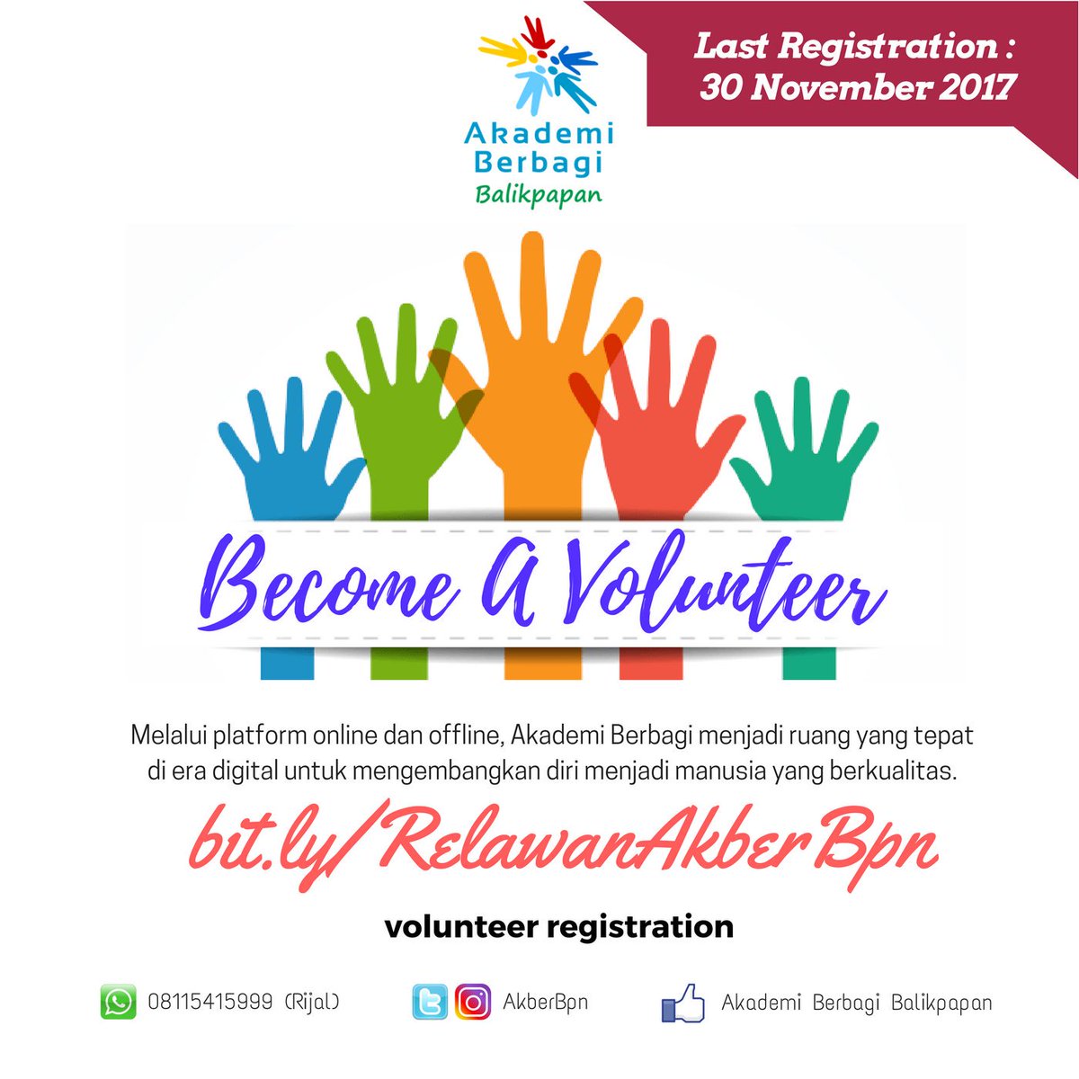 Last Registration : 30 November 2017. Open Recrutment Volunteer Akber Balikpapan. bit.ly/RelawanAkberBpn