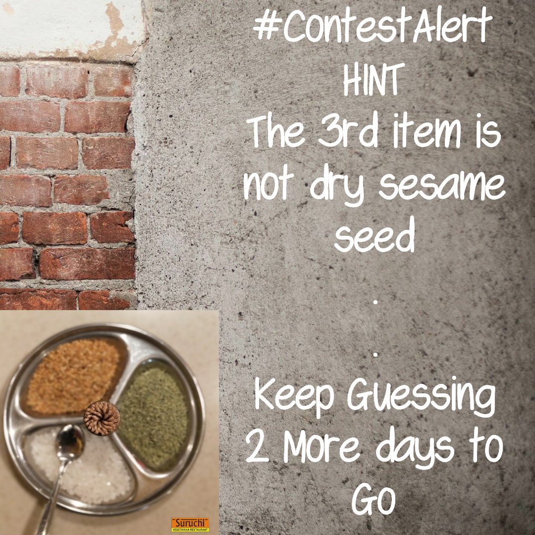 SuruchiRest's tweet photo. #ContestAlert
HINT
The 3rd item is not dry sesame seed
.
.
Keep Guessing
2 More days to Go

#SuruchiRestaurants #KarolBagh https://t.co/R1Sleijobt