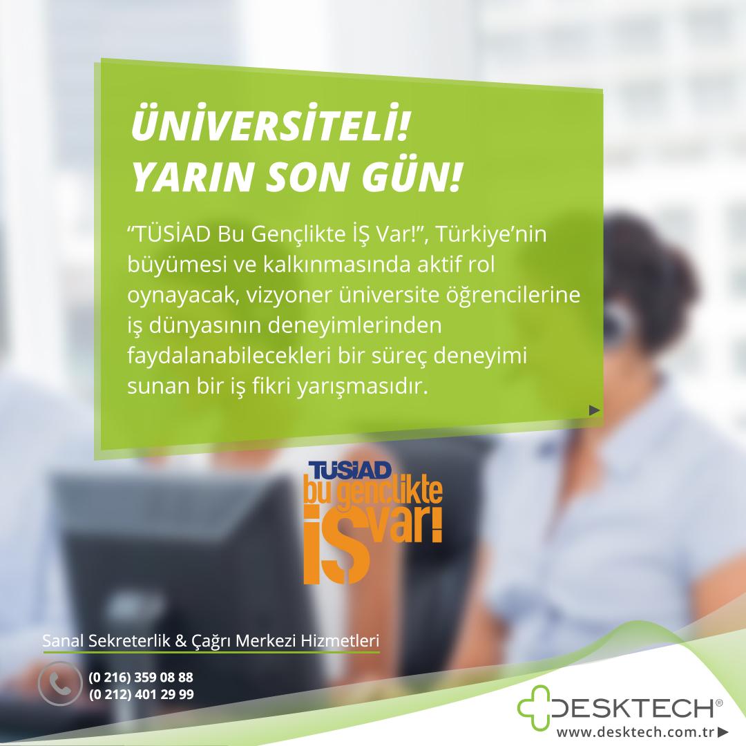 DesktechTR's tweet photo. Üniversiteli! “Bu Gençlikte İŞ Var!” iş fikri yarışmasına başvurmak için henüz geç kalmadın. Son başvuru yarın! Bu fırsatı değerlendirmek istiyorsan, ayrıntılar linkte: https://t.co/DK7dXt0jJS #BuGençlikteİşVar #girişimcilik #t��siad #yarışma #üniversiteli https://t.co/LmsK7pUpum