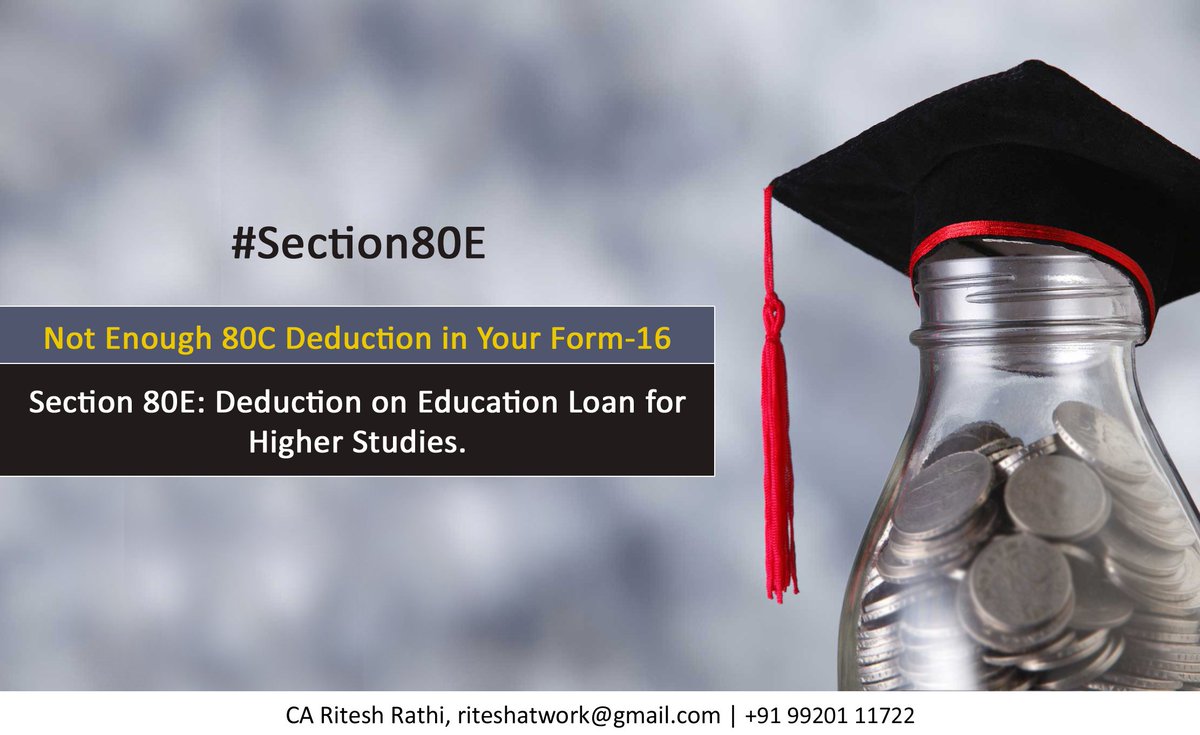 Riteshatwork's tweet image. #Section80C #Section80E #IncomeTaxReturn #Income #Deduction

riteshatwork@gmail.com | +91 99201 11722