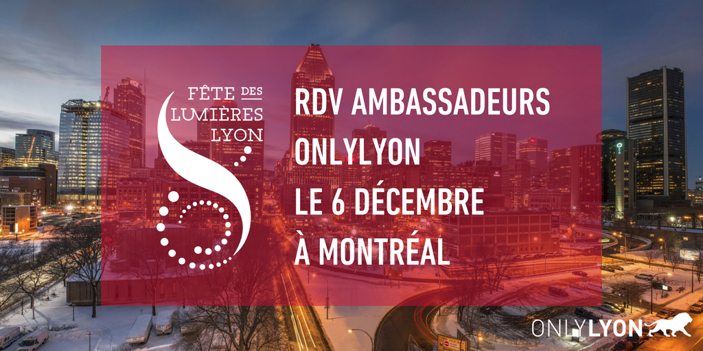 ONLYLYON_Amb's tweet photo. Vous êtes Montréalais et votre cœur bat pour #Lyon ? Rejoignez les Ambassadeurs #ONLYLYON pour célébrer la #FêteDesLumières le 6 décembre à l'@HotelGault à #Montréal, en partenariat avec la @chambremontreal 🇨🇦 ! Inscrivez-vous par ici : https://t.co/sWjpLFt2EH 🕯️ #FDL2017 https://t.co/5luEY3YjqE
