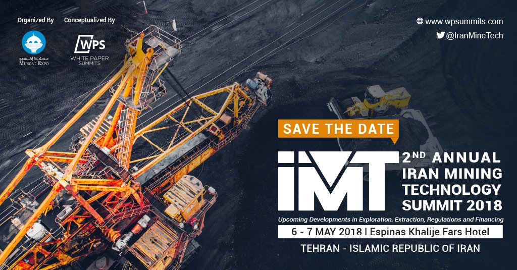 IranMineTech's tweet photo. We are proud to announce the 2nd Annual Iran Mining Technology | 6 - 7 May 2018 | Tehran, Islamic Republic of Iran #mining #minerals #technology #IranMineTech

For more details, visit https://t.co/8XvaEGKzAi https://t.co/qWQ2ecjt8d