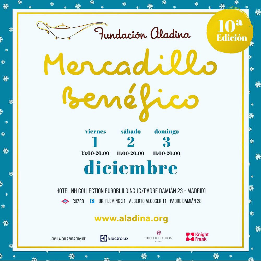 Si estáis por Madrid ESTE FIN DE SEMANA no os perdáis el MERCADILLO de la F. ALADINA @fundaladina a favor de los niños con cáncer #Mercadilloaladina10 #TodoPorLosNinos