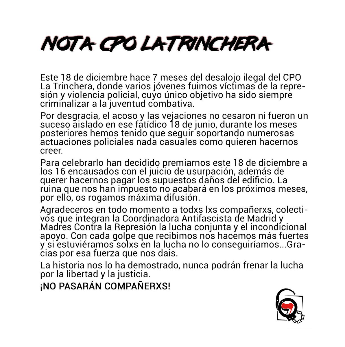 Nota informativa  ante el proximo juicio de usurpacion para los 16 encausados durante el desalojo ilegal del CPO La Trinchera #laTricheraResiste #Stopmontajespoliciales Máxima difusión!