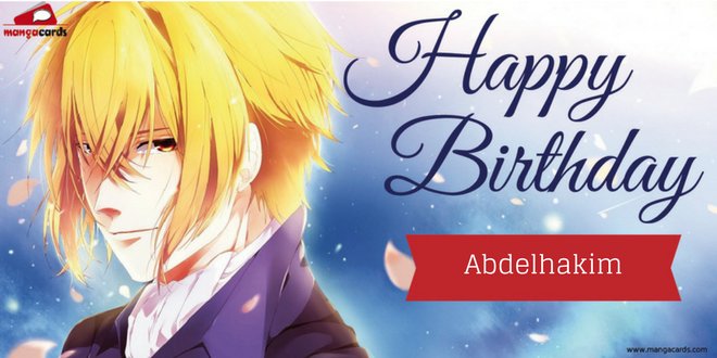 Manga Cards Joyeux Anniversaire Abdelhakim T Co Cwqqczeuyd Manga Cards Joyeux Anniversaire Abdelhakim T Co Cwqqczeuyd