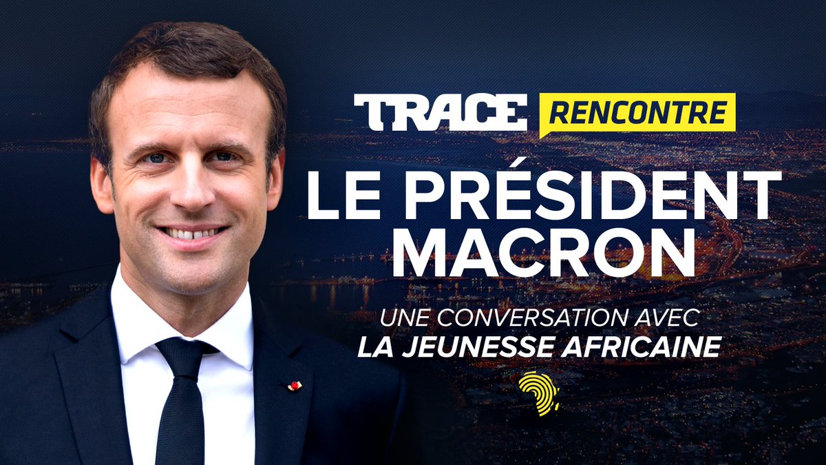 tracecompany's tweet photo. INÉDIT ! rencontre le Président @EmmanuelMacron et dialogue avec la jeunesse Africaine ! 
Ne manquez pas l'émission ce dimanche 3 décembre sur @TRACE_Urban et les autres chaînes TRACE. https://t.co/A90aHtyAAN https://t.co/jNVNNoRTgW