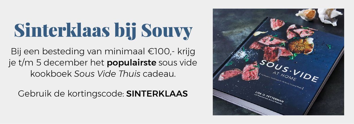 SouvyNL's tweet photo. De sint is weer in het land, en hij komt niet met lege handen… Bij besteding van minimaal €100- krijg je het Sous Vide Thuis kookboek cadeau! https://t.co/MKSrxAG0s9 https://t.co/ebyU2KbqFh