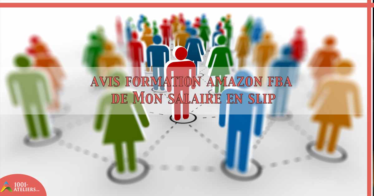 1001ateliers's tweet photo. Avis formation Amazon FBA de Mon salaire en slip #Webmarketing #1001-ateliers.com https://t.co/lVXBYEbTj2 https://t.co/Ahp9WBwm7i