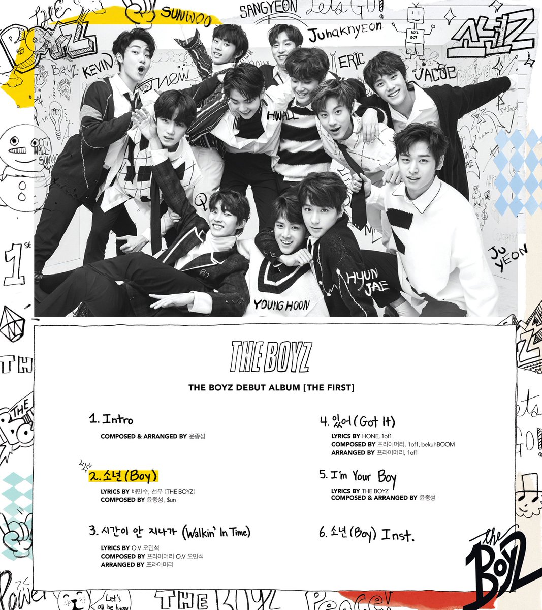 IST_THEBOYZ's tweet photo. THE BOYZ DEBUT ALBUM [THE FIRST] TRACK LIST
2017. 12. 6. 6PM Release
▶ https://t.co/NBc8KPUYfY 

#THEBOYZ #더보이즈 #THE_FIRST https://t.co/JNYBiREOtW